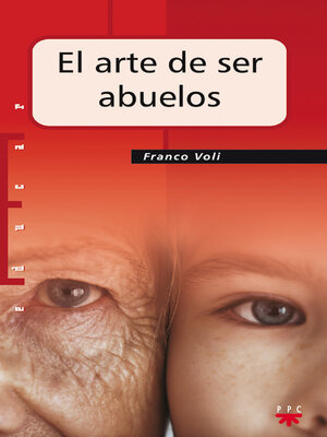 cover image of El arte de ser abuelos